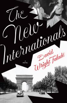 Book Discussions, January 28, 2025, 01/28/2025, The New Internationals by&nbsp;David Wright Falade&nbsp;(In Person AND Online!)