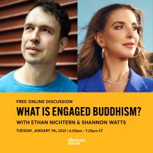 Discussions, January 07, 2025, 01/07/2025, What Is Engaged Buddhism? (online)