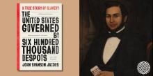 Book Discussions, January 22, 2025, 01/22/2025, The United States Governed by Six Hundred Thousand Despots by&nbsp;John Swanson Jacobs