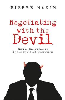 Book Discussions, February 06, 2025, 02/06/2025, Negotiating with the Devil: Inside the World of Armed Conflict Mediation