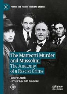 Book Discussions, January 28, 2025, 01/28/2025, The Matteotti Murder and Mussolini: The Anatomy of a Fascist Crime