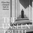 Book Discussions, February 19, 2025, 02/19/2025, The Unseen Truth: When Race Changed Sight in America by&nbsp;Sarah Lewis&nbsp;(In Person AND Online!)