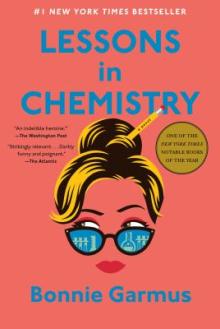 Book Clubs, March 20, 2025, 03/20/2025, Lessons in Chemistry: A Novel by Bonnie Garmus