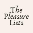 Discussions, February 10, 2025, 02/10/2025, The Pleasure Lists