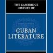 Book Discussions, January 30, 2025, 01/30/2025, The Cambridge History of Cuban Literature: An Anthology Mapping Cuba&rsquo;s Literary-Cultural History