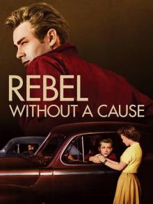 Films, February 13, 2025, 02/13/2025, Rebel Without a Cause (1955) with James Dean