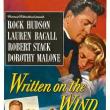 Films, March 06, 2025, 03/06/2025, Written on the Wind (1956) with&nbsp;Rock Hudson and Lauren Bacall