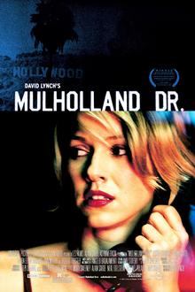 Films, March 10, 2025, 03/10/2025, Mulholland Drive (2001) Directed by&nbsp;David Lynch, Starring&nbsp;Naomi Watts