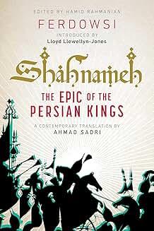 Book Discussions, March 12, 2025, 03/12/2025, Shahnameh: The Epic of the Persian Kings (in-person and online)