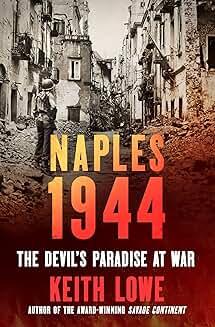 Book Discussions, January 31, 2025, 01/31/2025, Naples 1944: The Devil's Paradise at War&nbsp;(online)