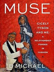 Book Discussions, February 21, 2025, 02/21/2025, Muse: Cicely Tyson and Me, A Relationship Forged in Fashion