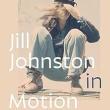 Book Discussions, February 06, 2025, 02/06/2025, Jill Johnston in Motion: Dance, Writing, and Lesbian Life&nbsp;(in-person and online)