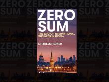 Book Discussions, March 27, 2025, 03/27/2025, Zero Sum: The Arc of International Business in Russia