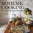 Book Discussions, February 20, 2025, 02/20/2025, Boheme Cooking: French Vegetarian Recipes