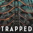 Book Discussions, March 19, 2025, 03/19/2025, Trapped: Life Under Security Capitalism and How to Escape It (in-person and online)