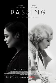 Films, February 21, 2025, 02/21/2025, Passing (2021): Historical Drama with Ruth Negga and Tessa Thompson