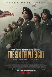 Films, February 22, 2025, 02/22/2025, The Six Triple Eight (2023): War Drama with Kerry Washington