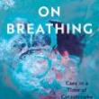 Book Discussions, April 09, 2025, 04/09/2025, On Breathing: Care in a Time of Catastrophe