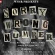 Staged Readings, March 28, 2025, 03/28/2025, Sorry Wrong Number: A Radio Play