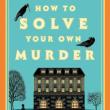 Book Discussions, April 07, 2025, 04/07/2025, How to Solve Your Own Murder: Waiting for the Killer (online)