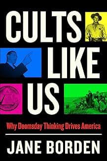 Book Discussions, March 27, 2025, 03/27/2025, Cults Like Us: Why Doomsday Thinking Drives America