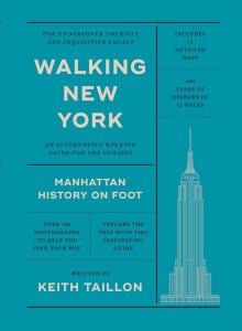 Book Discussions, April 22, 2025, 04/22/2025, Walking New York: Manhattan History on Foot