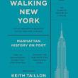 Book Discussions, April 22, 2025, 04/22/2025, Walking New York: Manhattan History on Foot